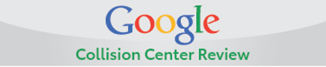 Google Collison Center Reviews
